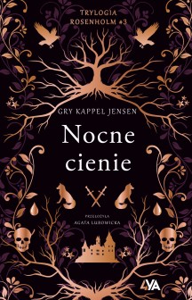 Trylogia Rosenholm. Nocne cienie