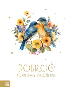 Modlitwy codzienne. Dobroć